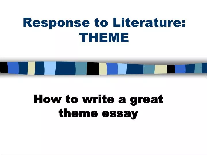 response to literature theme