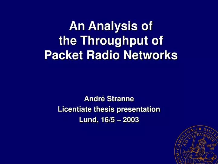 an analysis of the throughput of packet radio networks