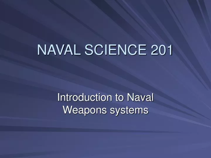 naval science 201
