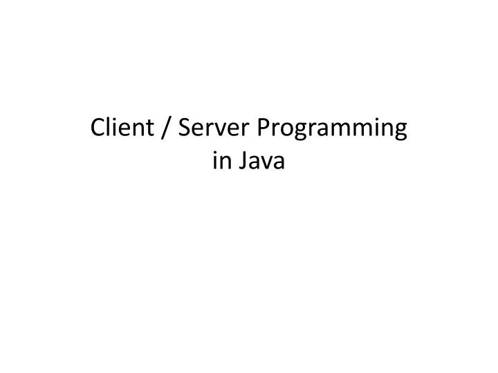 client server programming in java