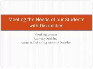Meeting the Needs of our Students with Disabilities