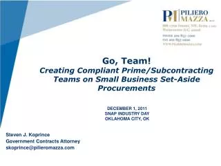 Go, Team! Creating Compliant Prime/Subcontracting Teams on Small Business Set-Aside Procurements