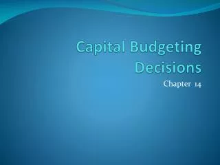 Capital Budgeting Decisions
