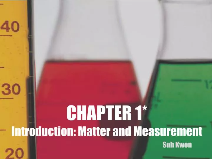 chapter 1 introduction matter and measurement