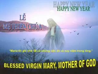maria th ghi nh t t c nh ng vi c v suy ni m trong l ng