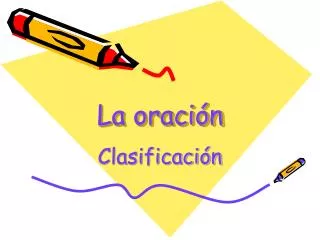 la oraci n