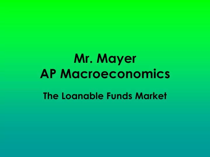 mr mayer ap macroeconomics