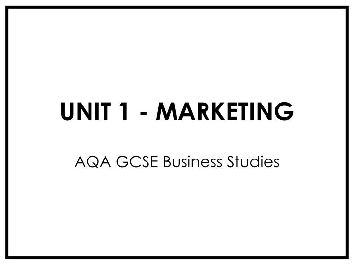 unit 1 marketing