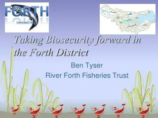 Taking Biosecurity forward in the Forth District