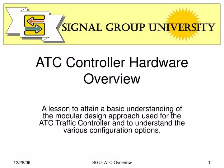 atc controller hardware overview