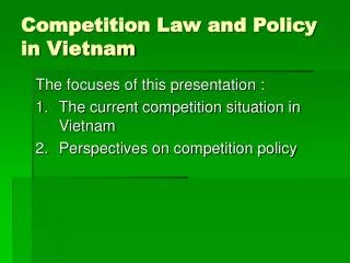 Competition Law and Policy in Vietnam