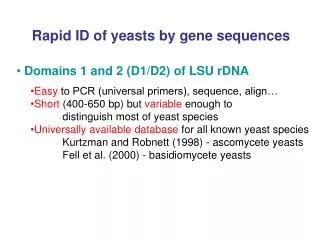 Rapid ID of yeasts by gene sequences