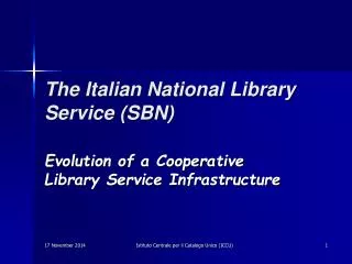 The Italian National Library Service (SBN)