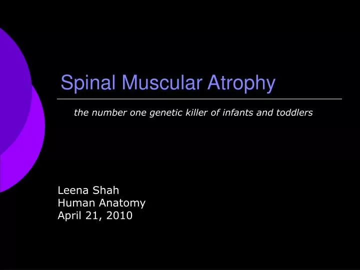 spinal muscular atrophy