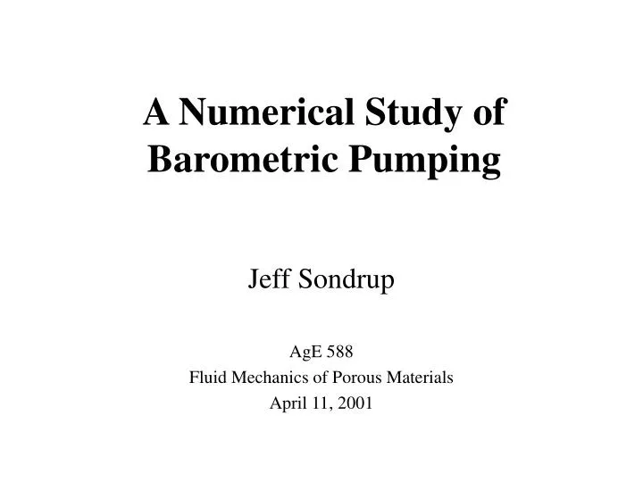 a numerical study of barometric pumping