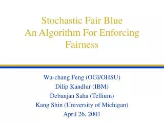 Stochastic Fair Blue An Algorithm For Enforcing Fairness