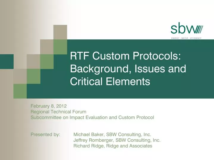 rtf custom protocols background issues and critical elements