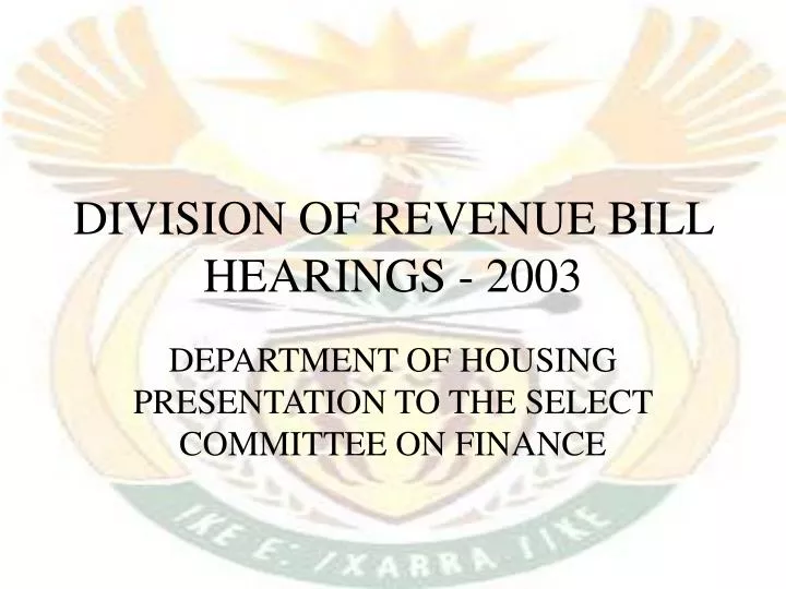division of revenue bill hearings 2003
