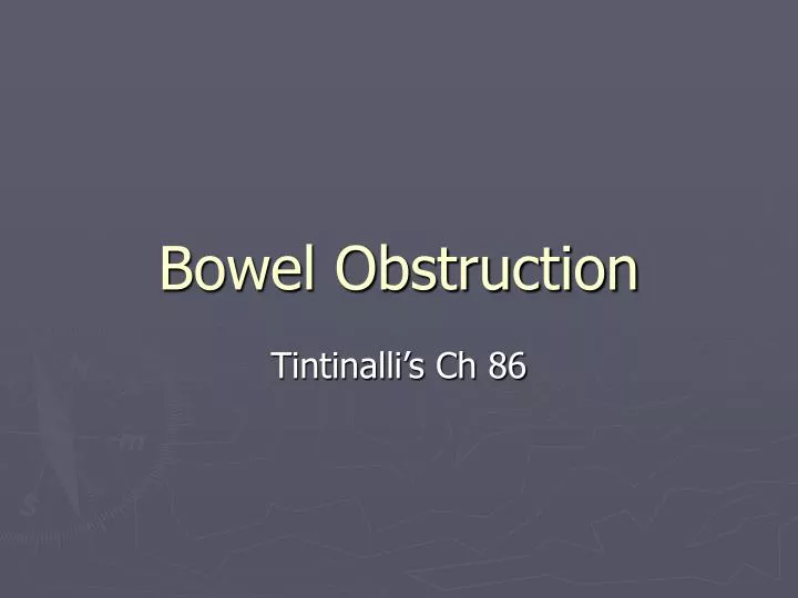 bowel obstruction