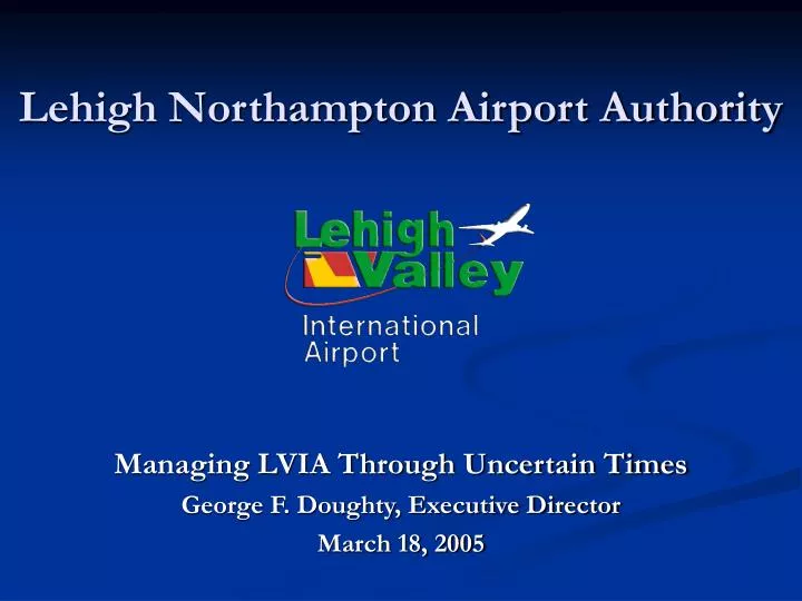 lehigh northampton airport authority