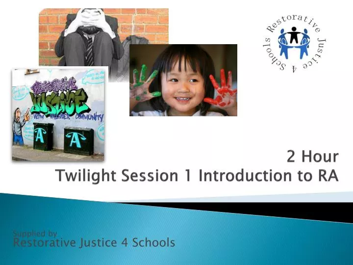 2 hour twilight session 1 introduction to ra