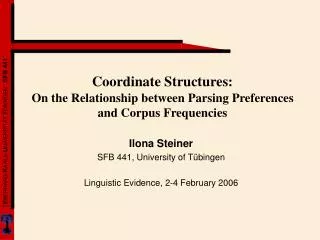 Coordinate Structures: On the Relationship between Parsing Preferences and Corpus Frequencies