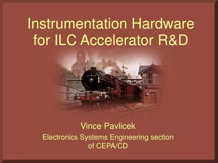 instrumentation hardware for ilc accelerator r d