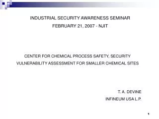 INDUSTRIAL SECURITY AWARENESS SEMINAR FEBRUARY 21, 2007 - NJIT