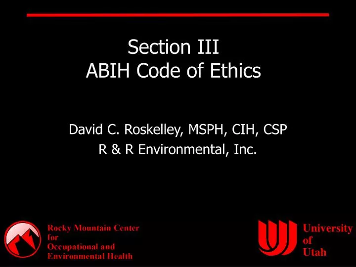 section iii abih code of ethics