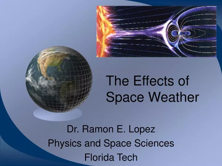 the effects of space weather