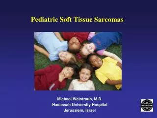 Pediatric Soft Tissue Sarcomas