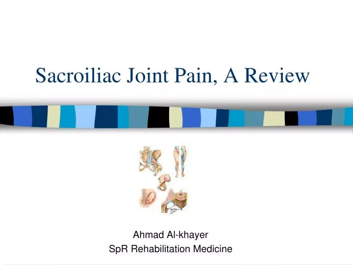 sacroiliac joint pain a review