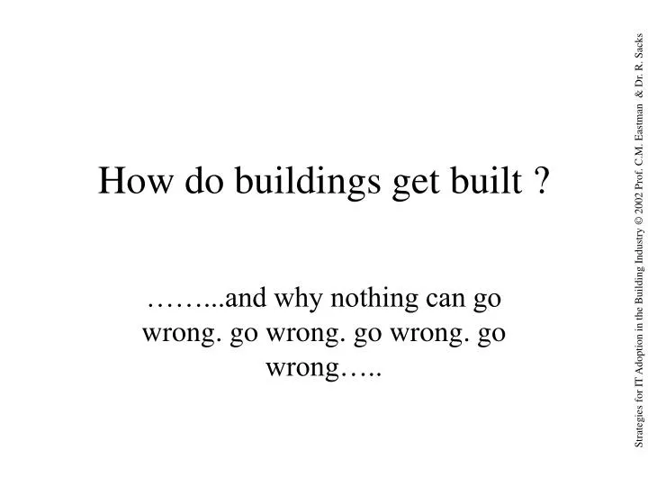 how do buildings get built