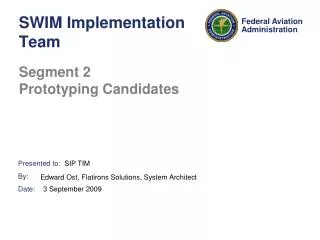 SWIM Implementation Team
