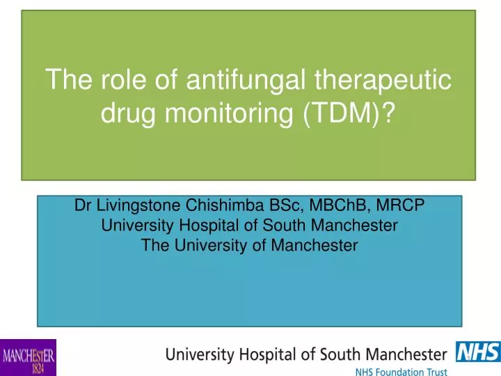 the role of antifungal therapeutic drug monitoring tdm
