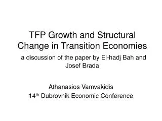 Athanasios Vamvakidis 14 th Dubrovnik Economic Conference