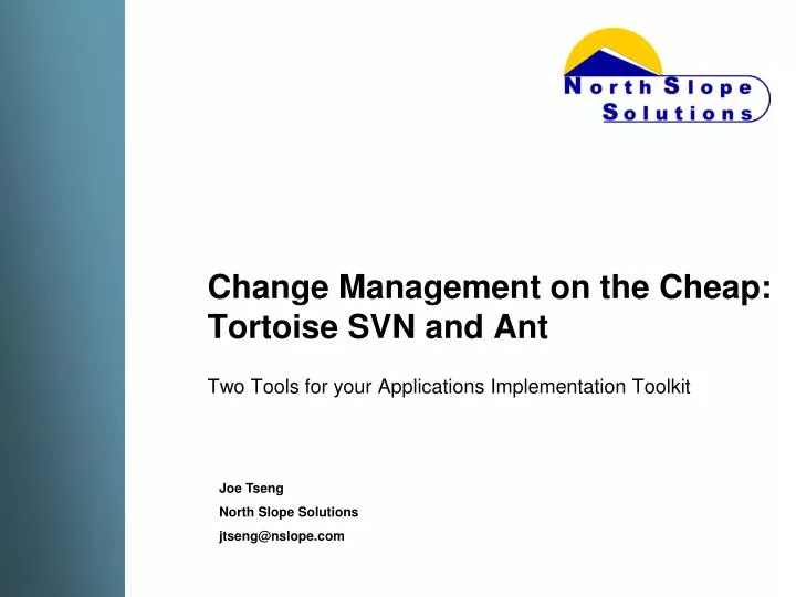 change management on the cheap tortoise svn and ant