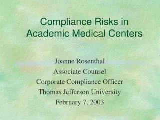 Compliance Risks in Academic Medical Centers