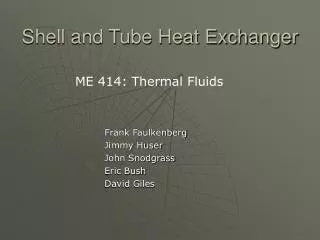 Shell and Tube Heat Exchanger