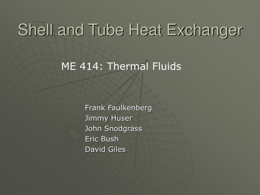 PPT - Shell and Tube Heat Exchanger PowerPoint Presentation, free ...