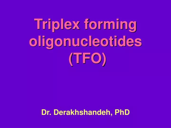 triplex forming oligonucleotides tfo