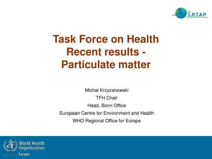 task force on health recent results particulate matter