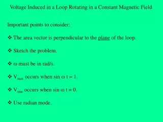 Voltage Induced in a Loop Rotating in a Constant Magnetic Field