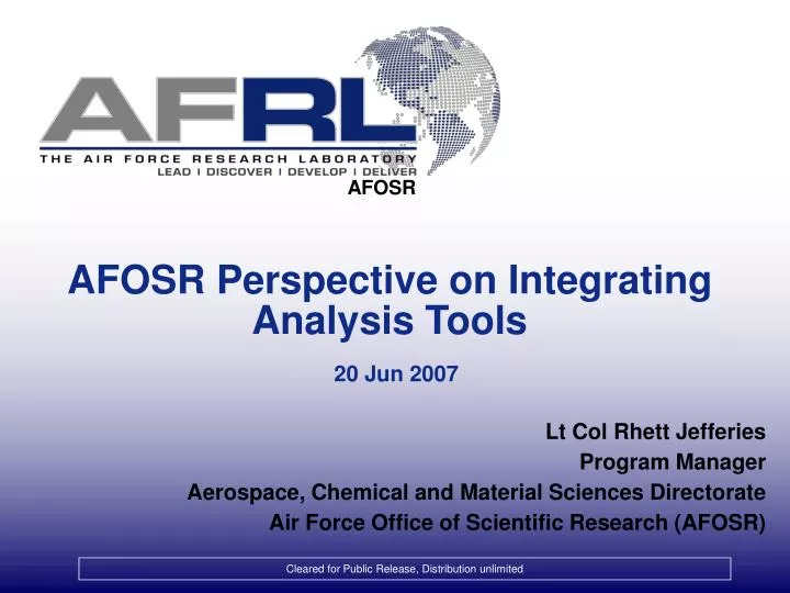 afosr perspective on integrating analysis tools 20 jun 2007
