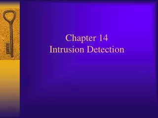 Chapter 14 Intrusion Detection