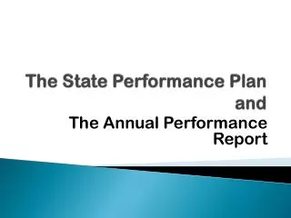 The State Performance Plan and