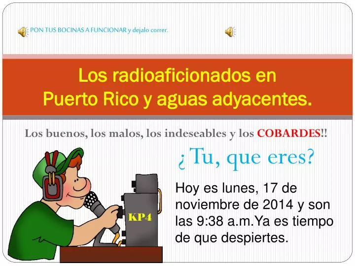 los radioaficionados en puerto rico y aguas adyacentes