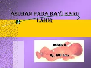 asuhan pada bayi baru lahir