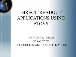 DIRECT READOUT APPLICATIONS USING ATOVS
