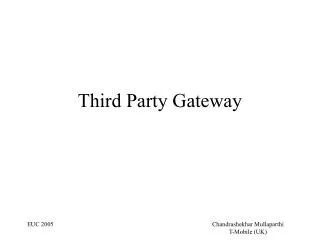 Third Party Gateway